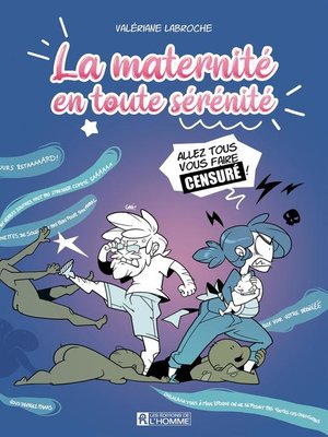 cover image of La maternité en toute sérénité